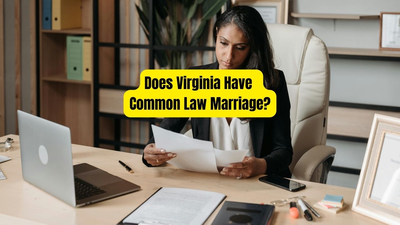 Does Virginia Have Common Law Marriage
